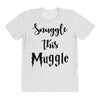 Snuggle this Muggle All Over Women's T-shirt