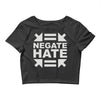 negate hate Crop Top