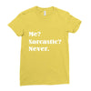 sarcastic Ladies Fitted T-Shirt