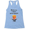 make my t shirt great again Racerback Tank
