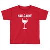hallowine Toddler T-shirt