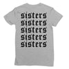 Sisters Ladies Fitted T-Shirt