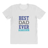 BEST DAD EVER All Over Women's T-shirt