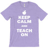 keep calm and teach on T-Shirt