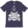 I Am Boxer Actually In A Very Commited Relationship T-Shirt