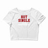 hot single sales Crop Top