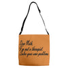 dear math, i'm not your therapist t shirt Adjustable Strap Totes