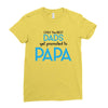 Only the Best Dads get Promoted to Papa Ladies Fitted T-Shirt