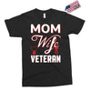 Mom Wife Veteran - Veterans Day T-Shirt Gifts Exclusive T-shirt