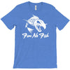 fear no fish T-Shirt