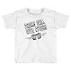 drinks well with others Toddler T-shirt