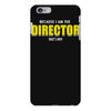 i'm the director iPhone 6 Plus/6s Plus Case