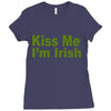 kiss me i'm irish Ladies Fitted T-Shirt
