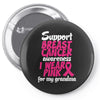 I Wear Pink For My Grandma Pin-back button