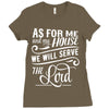 As For Me And My House We Will Serve The Lord Ladies Fitted T-Shirt