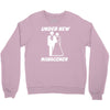 under new management funny Crewneck Sweatshirt