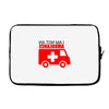 not an ambulance Laptop sleeve