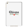 Chicana iPad Mini 4