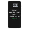 You Can't Make Everyone Happy You're Not an Avacado Samsung Galaxy S7