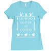 winter is coming ugly christmas sweater Ladies Fitted T-Shirt