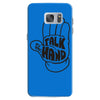 talk to the hand Samsung Galaxy S7
