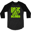 dub step drop beats not bombs black light skrillex ink hiphop dance 3/4 Sleeve Shirt