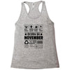 Born In November Racerback Tank