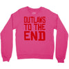 outlaws to the end 2 Crewneck Sweatshirt