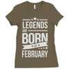 legends are born in february Ladies Fitted T-Shirt