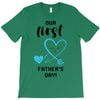 Our First Father's Day! Baby Boy T-Shirt