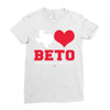 Texas Loves Beto Ladies Fitted T-Shirt