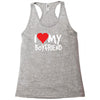 i love my boyfriend Racerback Tank