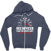 Yes Officer I Saw The Speed Limit, I Just Didn't See you Zipper Hoodie