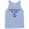 Don't Give Up the Ship Tank Top