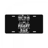 So... There's This Girl Who Kinda Stole My Heart She Calls Me Dad License Plate