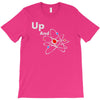 up and atom funny science best product T-Shirt