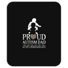Proud Autism Dad - Autism Awareness Day Mousepad