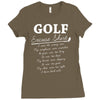 golf excuse Ladies Fitted T-Shirt