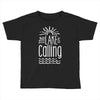 the lake is calling Toddler T-shirt