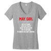May Girl Hated By Many Women's V-Neck T-Shirt