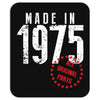 Made In 1975 All Original Parts Mousepad