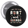 i have two titles aunt and dogmom and i rock them both with roses Pin-back button