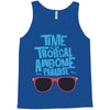 time to go tropical awesome paradise Tank Top