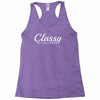 classy but i cuss a little Racerback Tank
