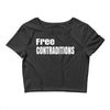 free contraditions Crop Top