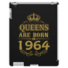 queens are born in 1964 iPad 3 and 4 Case