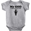 my god is bigger than your god Baby Onesie