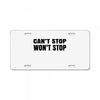 can't stop won't stop License Plate