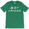 boyfriend   friends tv show parody T-Shirt