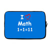 kids boys childrens i love math 1+1=11 funny Laptop sleeve